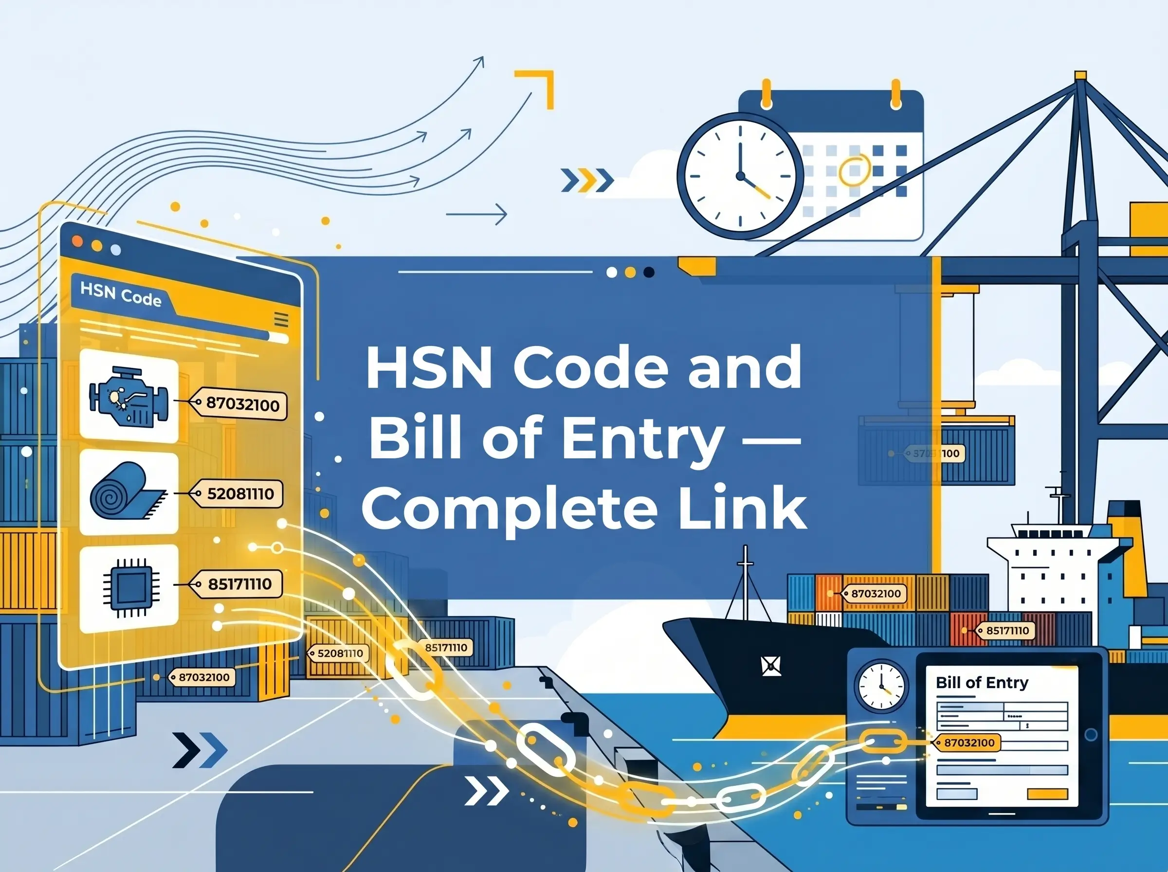 HSN Code and Bill of Entry — Complete Link